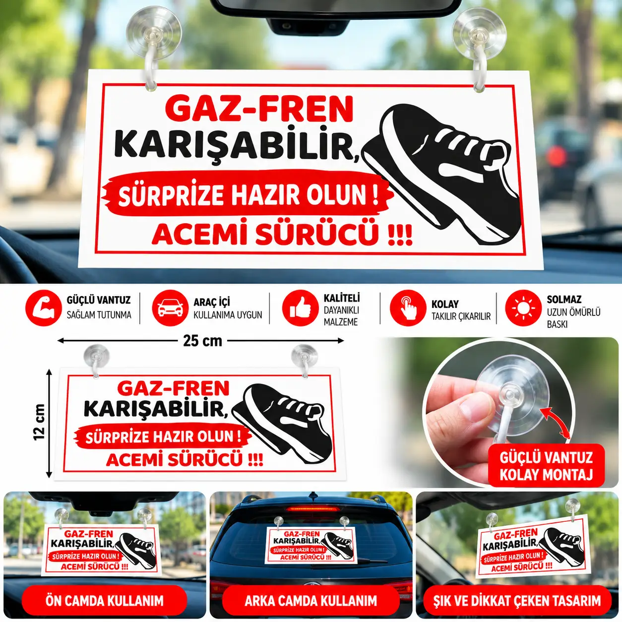 Mega Oto Market Gaz-Fren Karışabilir Vantuzlu Araç Camı Uyarı Levhası Figürlü Tak Çıkar İkaz Tabelası- Acemi Sürücü 