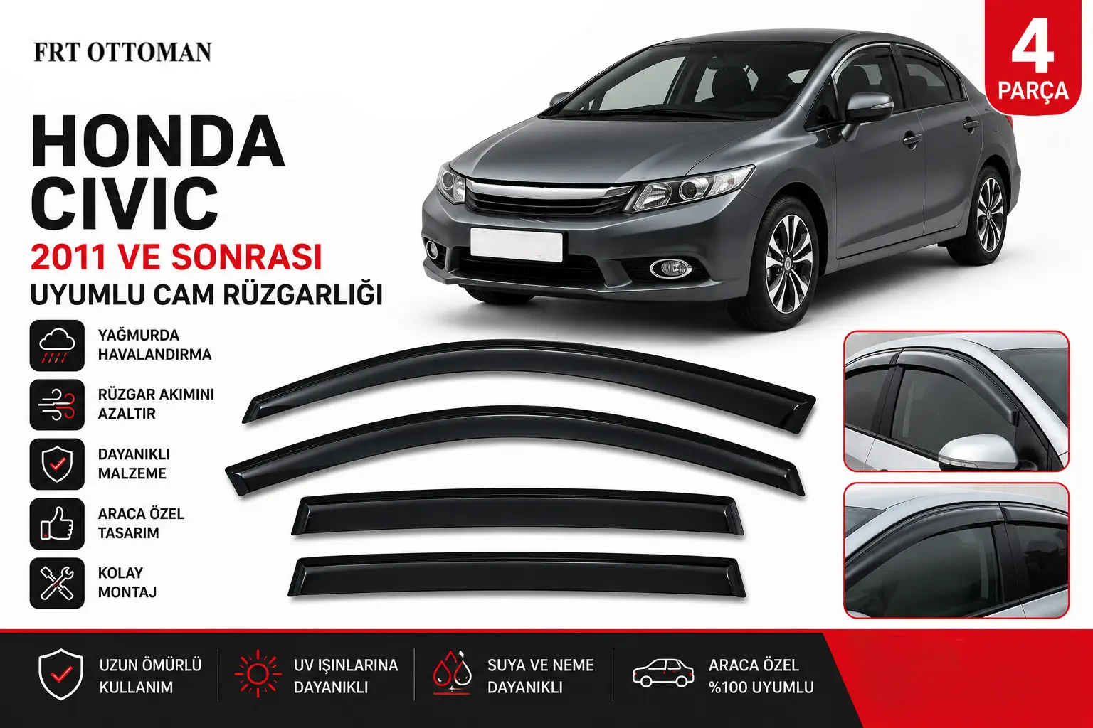 Ottoman Honda Civic 2011 Ve Sonrası Uyumlu Cam Rüzgarlığı